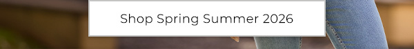 Shop Spring Summer 2026
