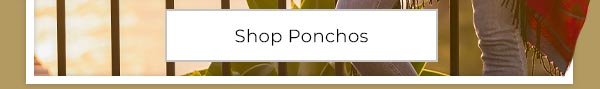 Shop Ponchos