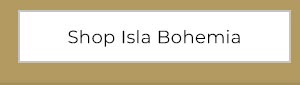 Shop Isla Bohemia