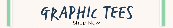 Graphic Tees - Shop Now