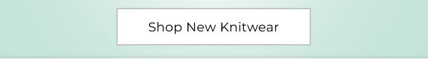 Shop New Knitwear