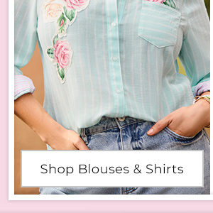 Shop Blouses & Shirts