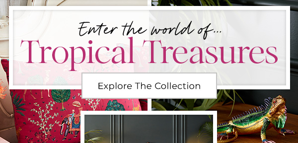 Explore The World of Tropcila Treasures