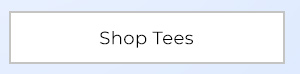 Shop Tees