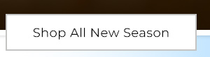 Shop All New Season