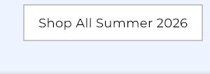 Shop All Summer 2026