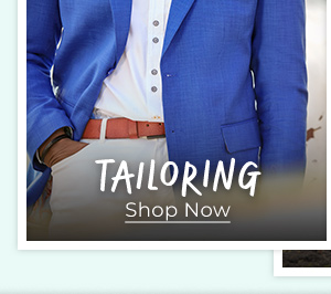 Tailoring - Shop Now