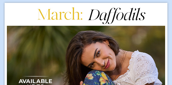 March: Daffodils