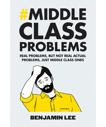 Middle Class Problems Book Middle Class Problems Book